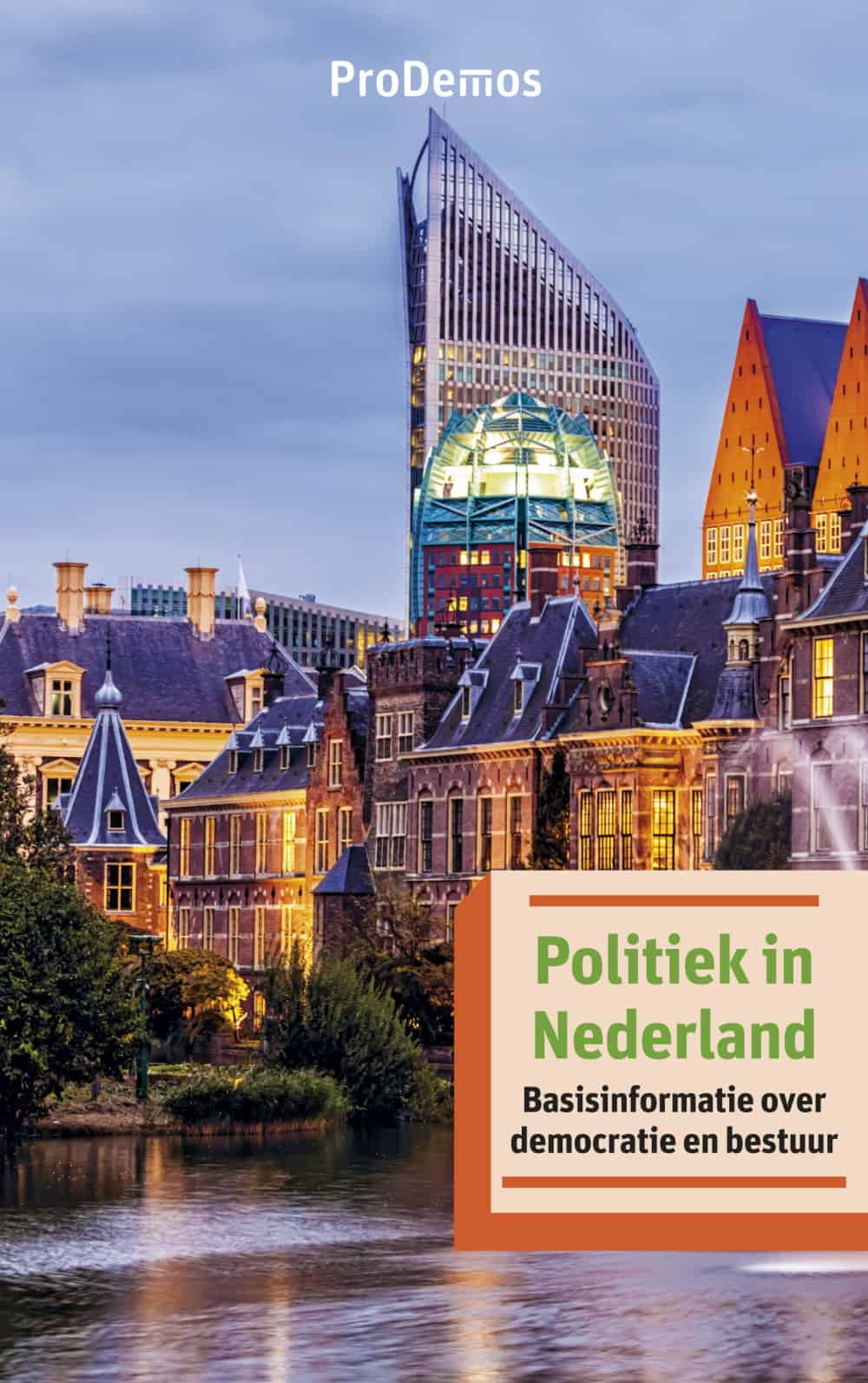 Voorkant van 'Politiek in Nederland. Basisinformatie over democratie en bestuur.'